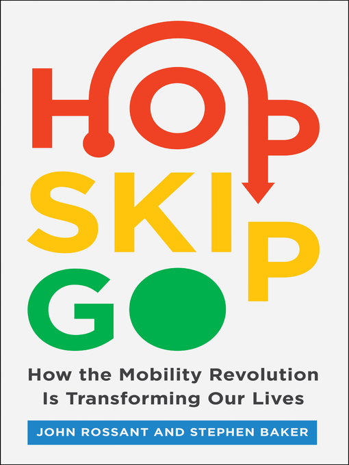 Title details for Hop, Skip, Go by John Rossant - Available